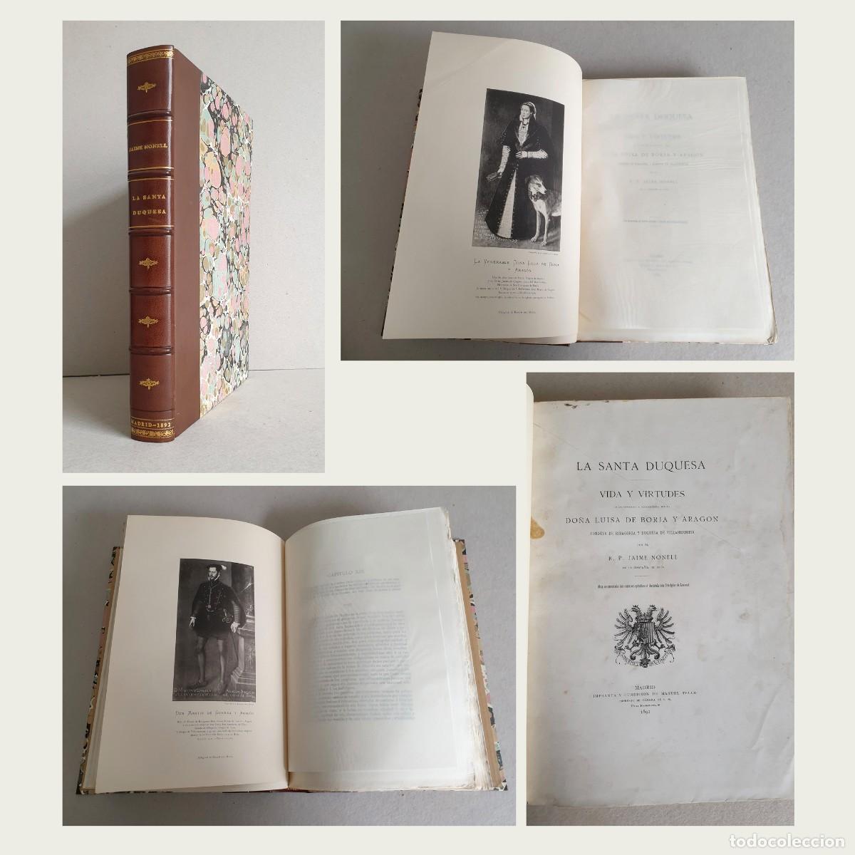 B&uuml;cher: 1982. La Santa Duquesa. Vida y Vitudes de Do&ntilde;a Luisa de Borja y Arag&oacute;n. R.P. Jaime Nonell.