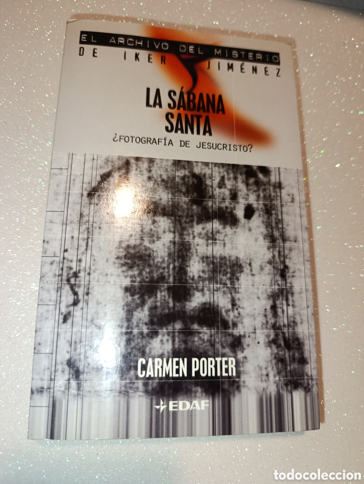 Libros: La S&aacute;bana Santa. &iquest;Fotograf&iacute;a de Jesucristo?