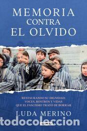 Libros: Memoria contra el olvido - Merino, Luda