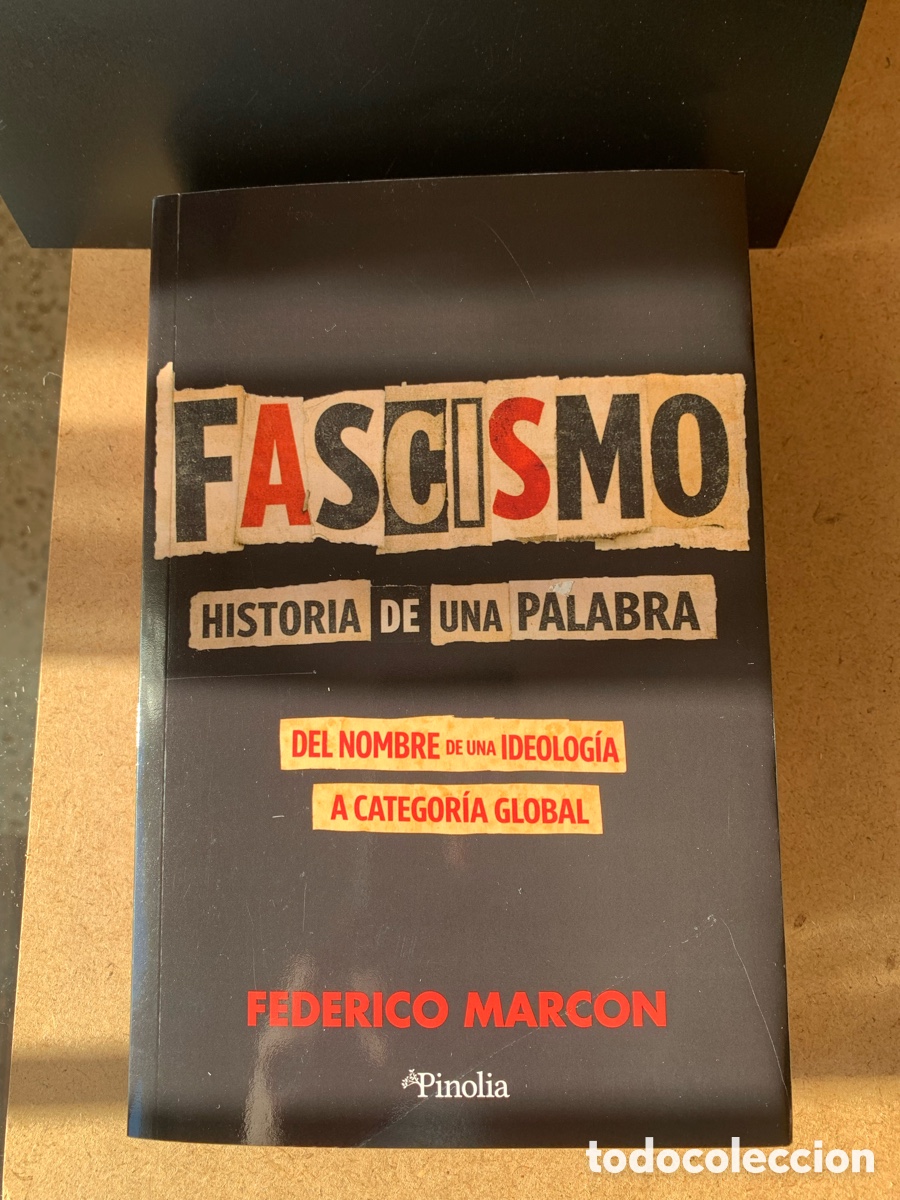 Libros: LIBRO FASCISMO. FEDERICO MARCON. EDITORIAL PINOLIA. A&Ntilde;O 2026.