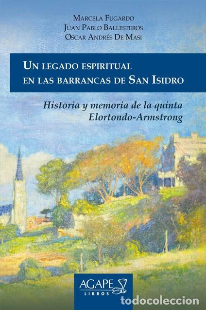 Libros: Un legado espiritual en las barrancas de San Isidro - Marcela Fugardo, Juan Pablo Ballesteros - LM