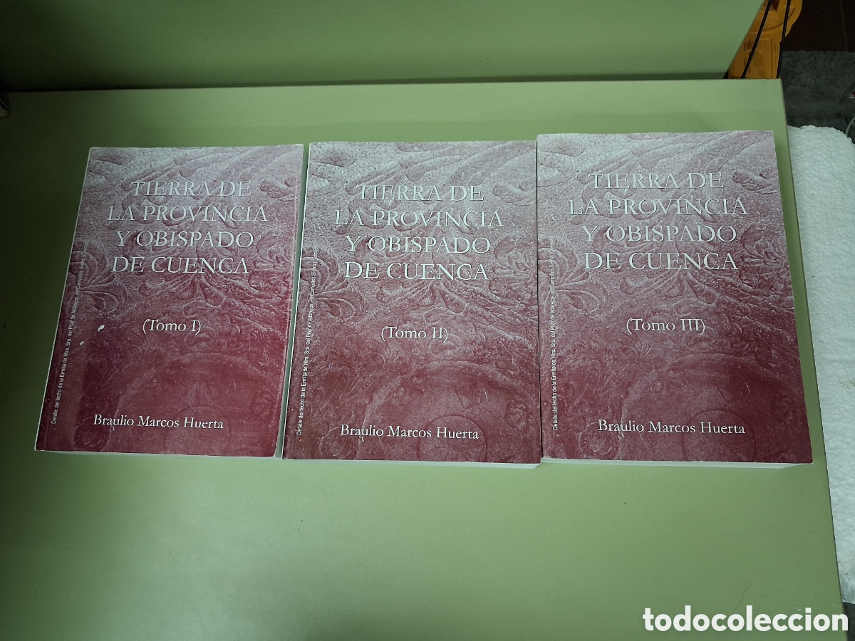 Libros: LOTE 3 LIBROS TOMOS TIERRA DE LA PROVINCIA Y OBISPADO DE CUENCA BRAULIO MARCOS HUERTA