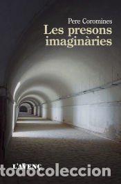 Libros: Les presons imagin&agrave;ries - Coromines, Pere - Foto 1