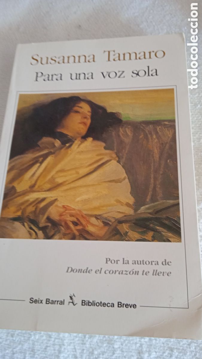 Libros: Para una voz sola &ndash; Susanna Tamaro | Seix Barral Biblioteca Breve | Novela Contempor&aacute;nea en Espa&ntilde;ol