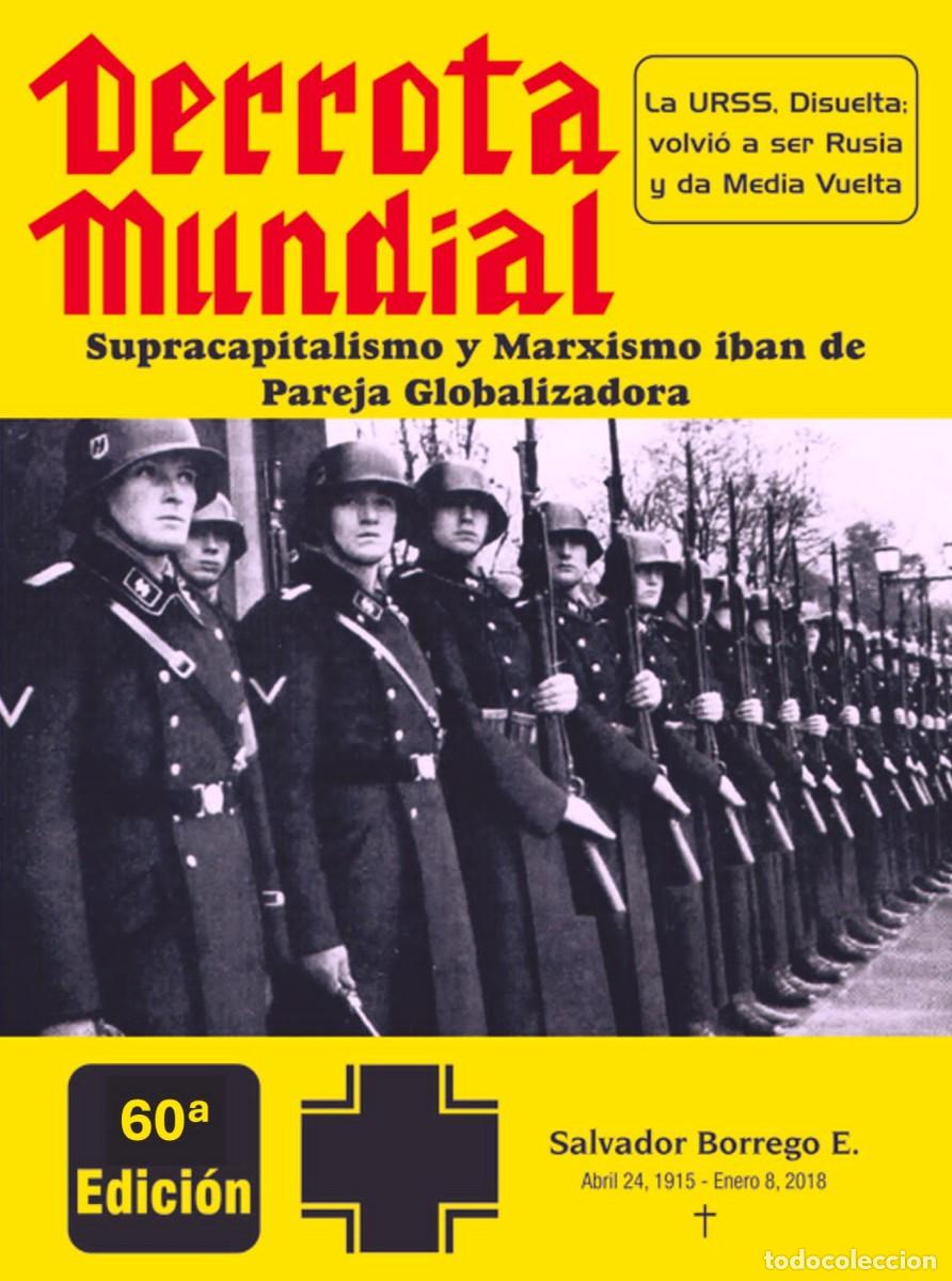 Livros: Derrota Mundial 60a. Edici&oacute;n 2026 Salvador Borrego