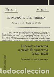 Libros: Liberales navarros a trav&eacute;s de sus textos (1820-1823) - Garc&iacute;a-Sanz Marcotegui, &Aacute;ngel