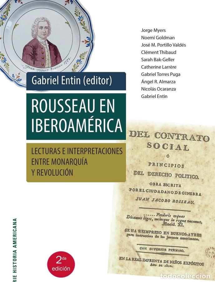 Libros: Gabriel Entin &ndash; Rousseau en Iberoam&eacute;rica -LM