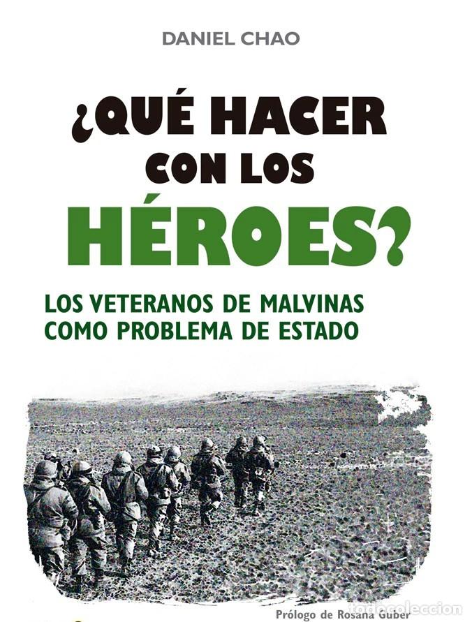 Libros: Daniel Chao &ndash; &iquest;Qu&eacute; hacer con los h&eacute;roes? &ndash; LM &ndash; Editorial SB &ndash; 2021