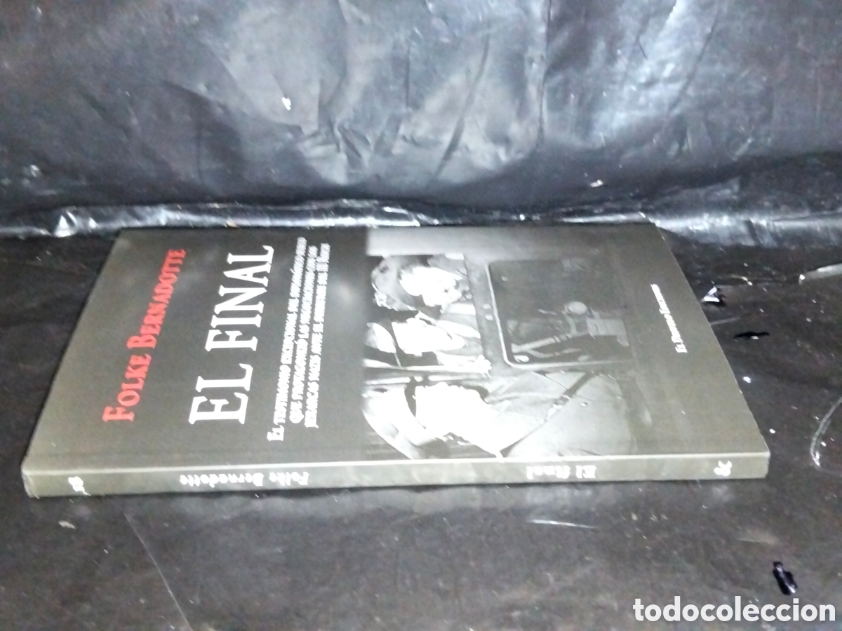 Libros: FOLKE BERNADOTTE. EL FINAL .EL DESVELO EDICIONES - Foto 9