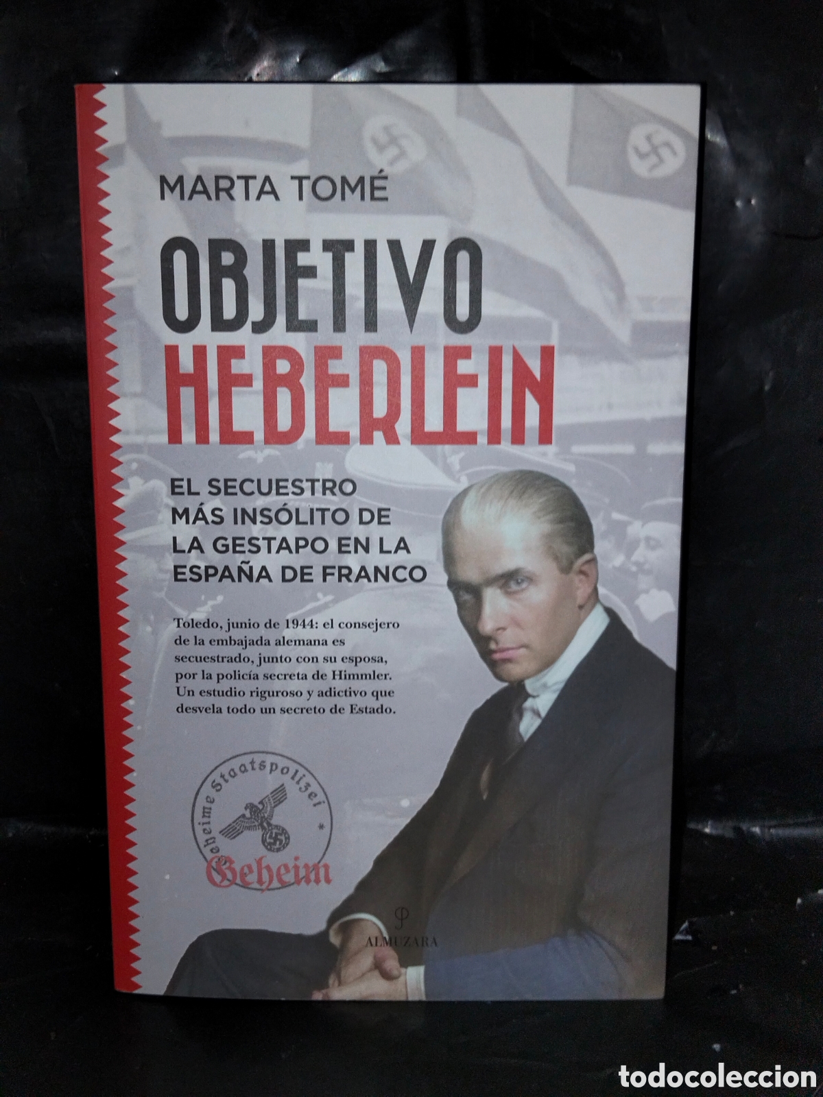Libros: MARTA TOM&Eacute;. OBJETIVO HEBERLEIN .ALMUZARA - Foto 1