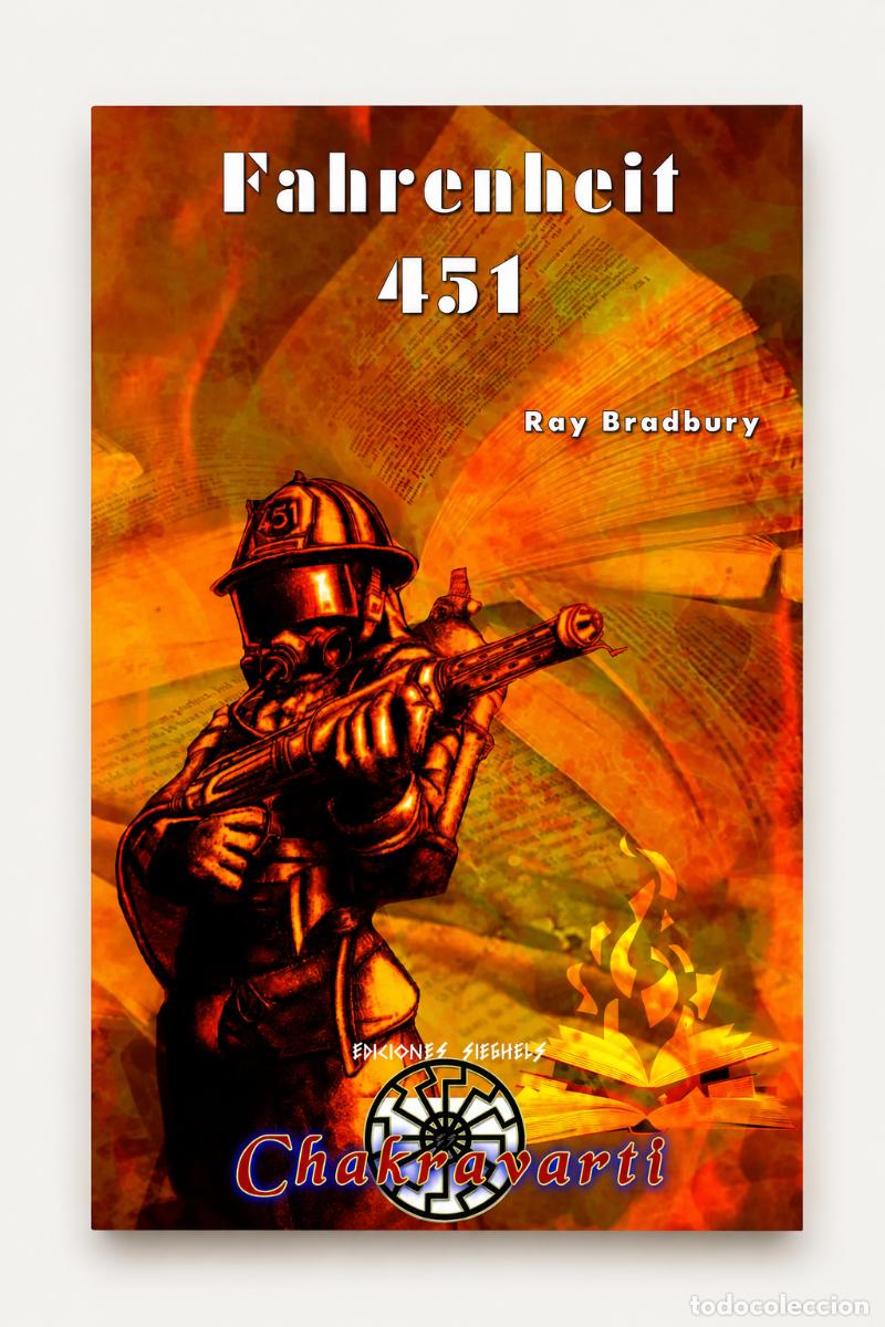 Libros: RAY BRADBURY &ndash; FAHRENHEIT 451 &ndash; CHAKRAVARTI &ndash; LM