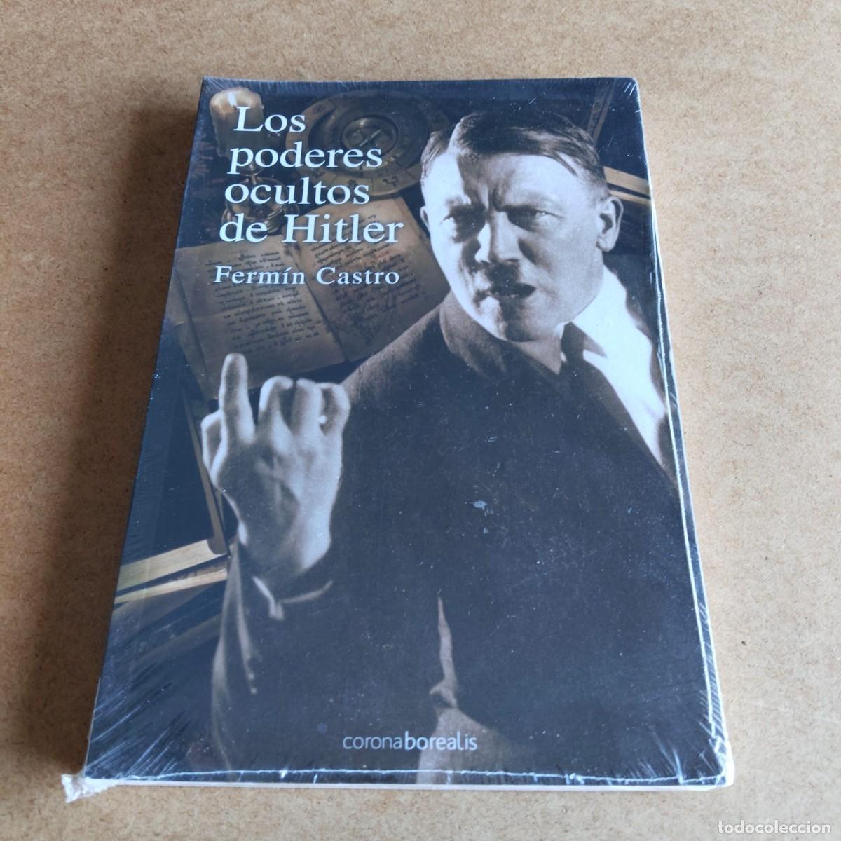 Libros: Los poderes ocultos de Hitler - Ferm&iacute;n Castro