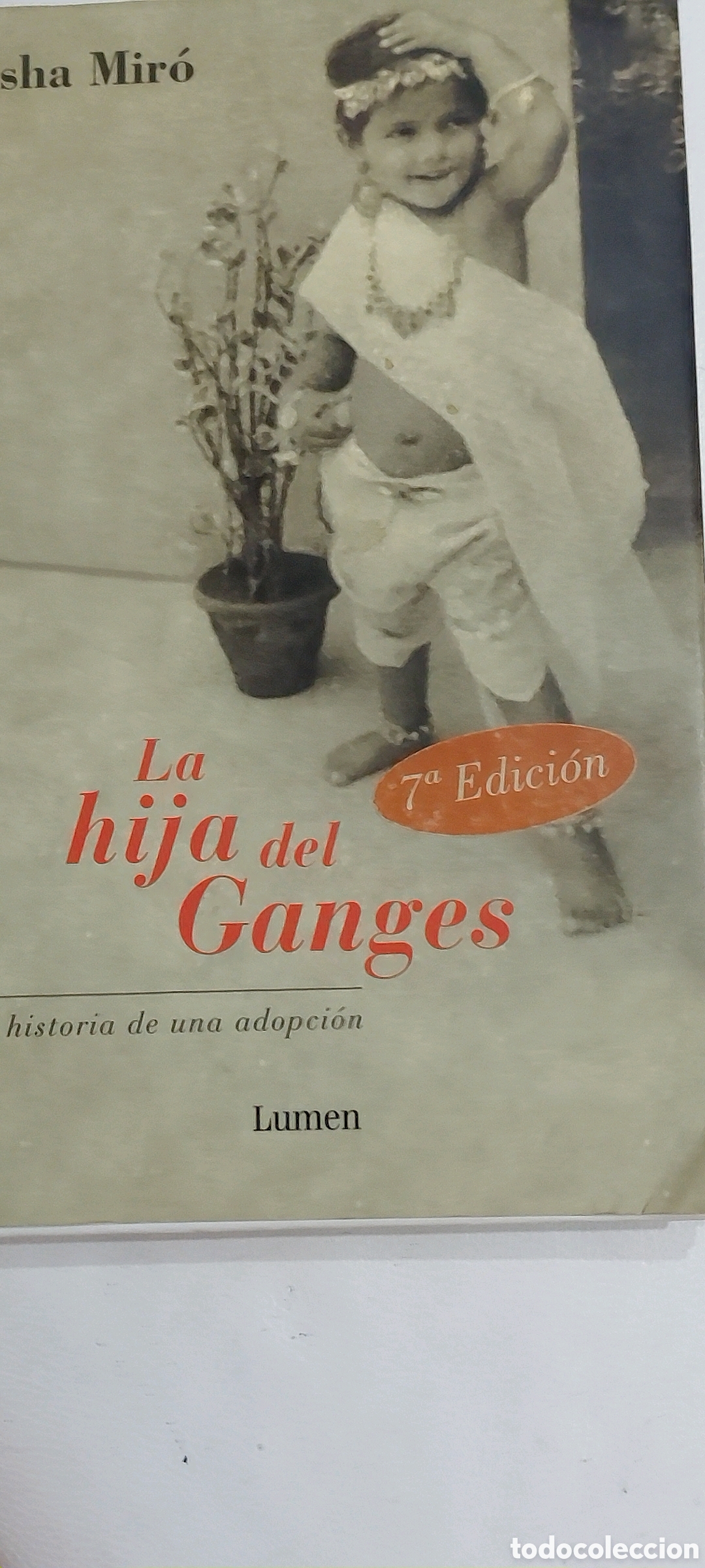 Libros: LA HIJA DE GANGES. De Asha Mir&oacute;