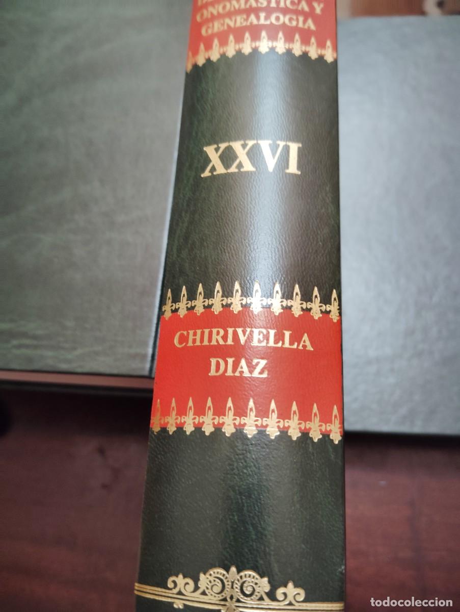 Libros: DICCIONARIO HISPANOAMERICANO DE HERALDICA, ONOMASTICA Y GENEALOGIA. TOMO 26. CHIRIVELLA-DIAZ.
