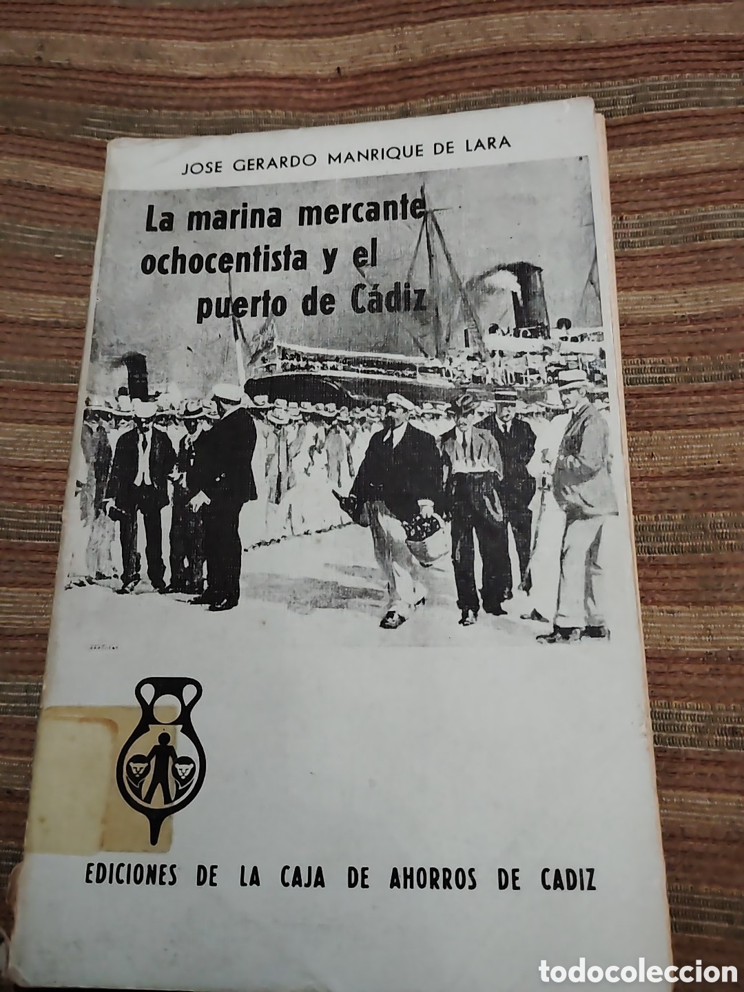 books: La marina mercante y el puerto de C&aacute;diz