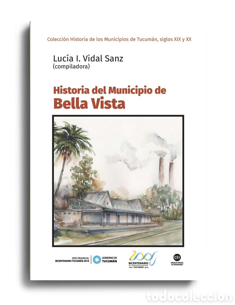 Libros: LUC&Iacute;A I. VIDAL SANZ (COMP.) &ndash; HISTORIA DEL MUNICIPIO DE BELLA VISTA &ndash; LMD Compilado por