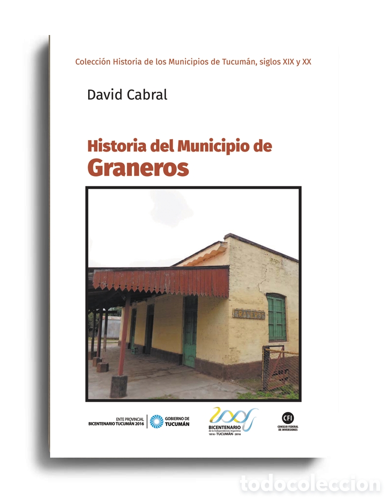 Libros: DAVID CABRAL &ndash; HISTORIA DEL MUNICIPIO DE GRANEROS &ndash; LMD - Foto 1