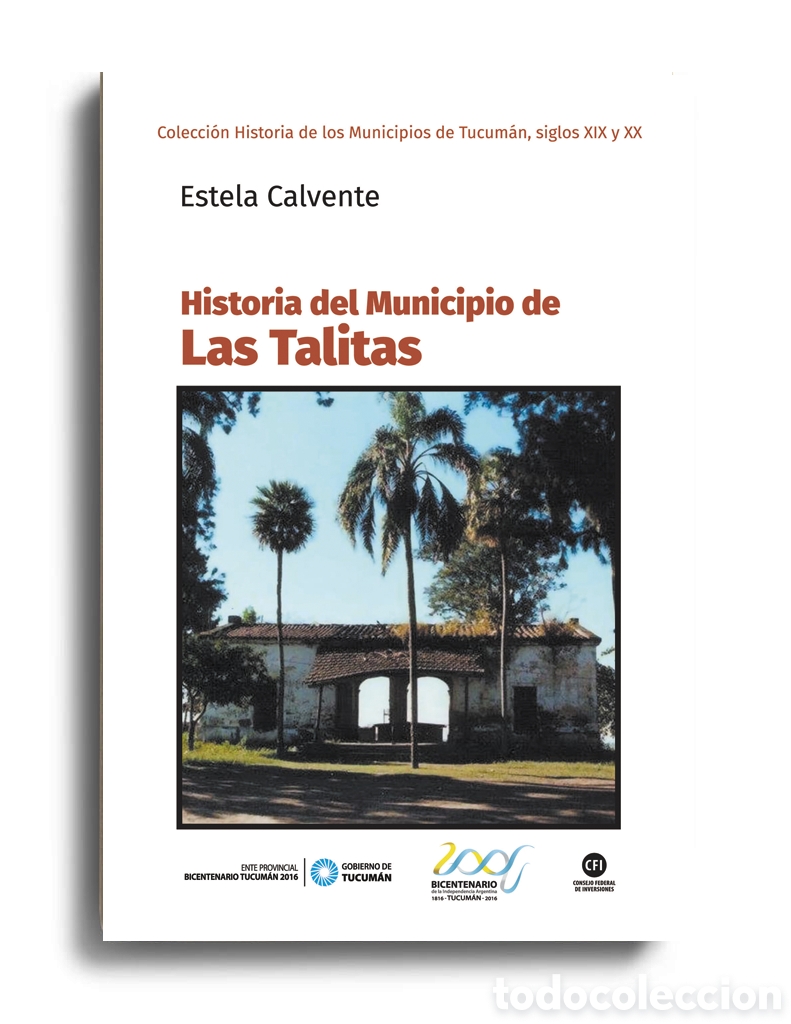 Libros: ESTELA CALVENTE &ndash; HISTORIA DEL MUNICIPIO DE LAS TALITAS &ndash; LMD