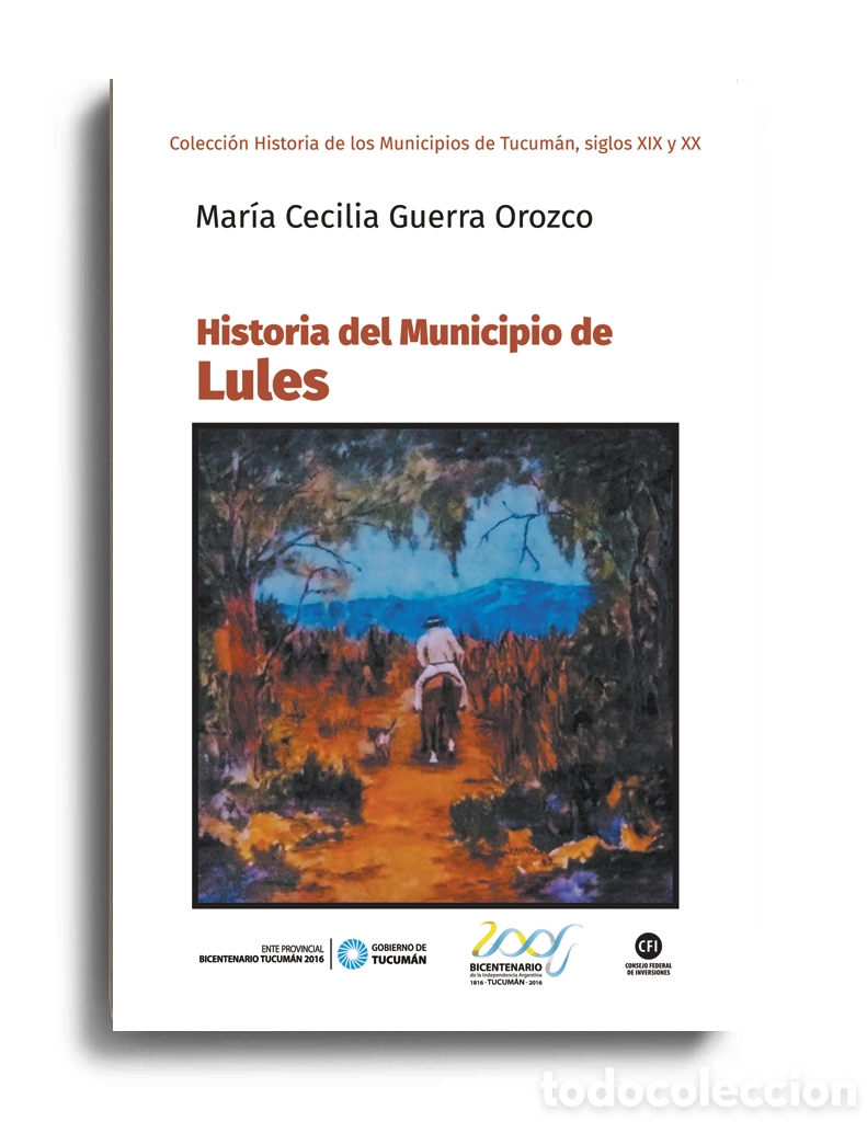 Libros: MAR&Iacute;A CECILIA GUERRA OROZCO &ndash; HISTORIA DEL MUNICIPIO DE LULES &ndash; LMD