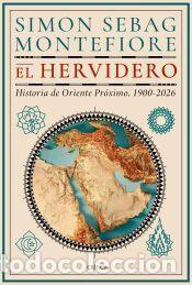 Libros: El hervidero - Montefiore, Simon Sebag