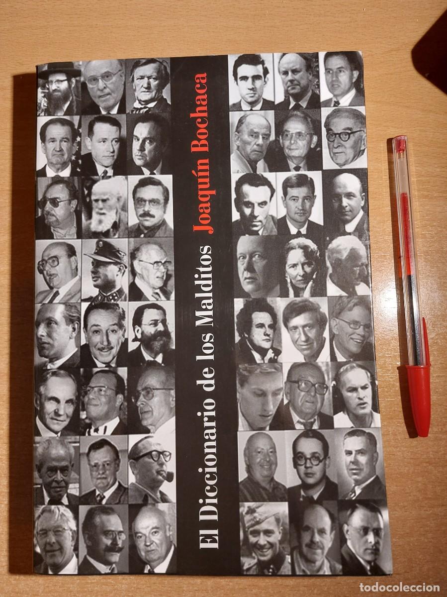 Libros: EL DICCIONARIO DE LOS MALDITOS por JOAQUIN BOCHACA EDICIONES OJEDA