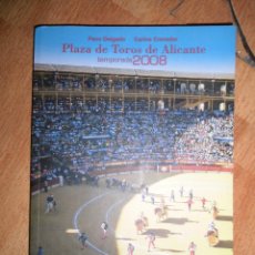Libros: TAUROMAQUIA LIBRO ANTIGUO PLAZA TOROS ALICANTE CON FOTOS ANTIQUISIMAS IMPECABLE CONSERVACION. Lote 51766979