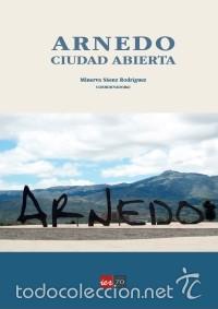 Libros: ARNEDO. CIUDAD ABIERTA. IER - Foto 1