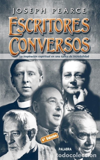 Libros: Escritores Conversos - Joseph Pearce - Foto 1