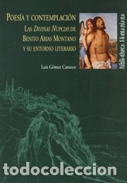 Livres: POESIA Y CONTEMPLACION.LAS DIVINAS NUPCI - GOMEZ CANSECO,LUIS