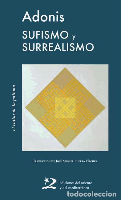 Libros: Sufismo y surrealismo - Adonis - Foto 1