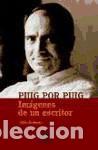 books: Puig por Puig. Im&aacute;genes de un escritor - Romero, Julia
