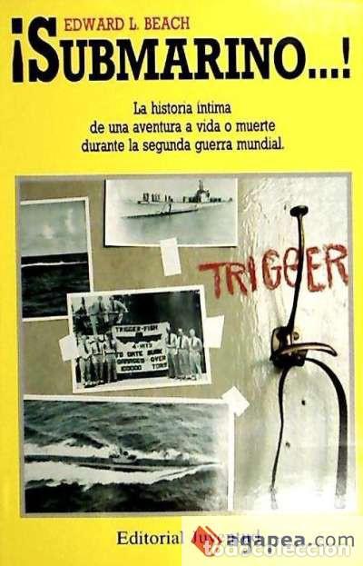 Libros: SUBMARINO - Beach, Edward L. - Foto 1