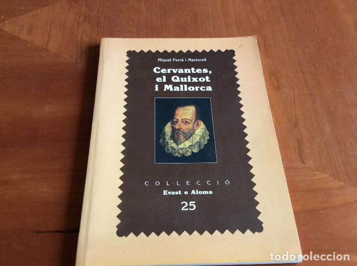 Libros: El Quijote y Mallorca - Foto 1