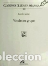 Livres: Vocales en grupo - Aguilar Cuevas, Lourdes