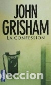 Libros: La confession - Grisham, John - Foto 2