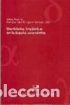 Libros: Identidades ling&uuml;&iacute;sticas en la Espa&ntilde;a auton&oacute;mica. - Bossong, Georg; B&aacute;ez de Aguilar Gonz&aacute;lez,;