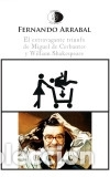 Libri: El extravagante triunfo de Miguel de Cervantes y William Shakespeare - Fernando Arrabal