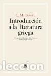 Livros: Introducci&oacute;n a la literatura griega - Cecil Maurice Bowra