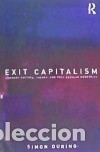 Libros: Exit Capitalism - Simon During - Foto 1