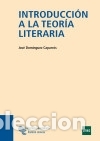 Livres: Introducci&oacute;n a la Teor&iacute;a Literaria - Dom&iacute;nguez Caparr&oacute;s, Jos&eacute;