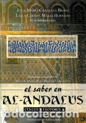 Livres: El saber en al-Andalus : textos y estudios V. Homenaje a la profesora D&ntilde;a. Carmen Ruiz