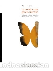 B&uuml;cher: La novela como g&eacute;nero literario - Bajt&iacute;n, Mija&iacute;l M. (1895-1975)