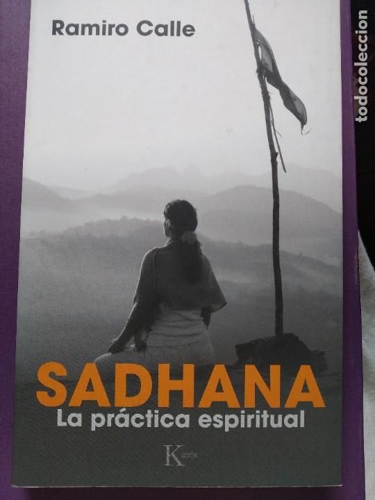 Libros: Sadhana. Ramiro Calle. - Foto 1