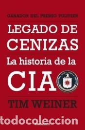 Libros: Legado de cenizas - Weiner, Tim - Foto 1