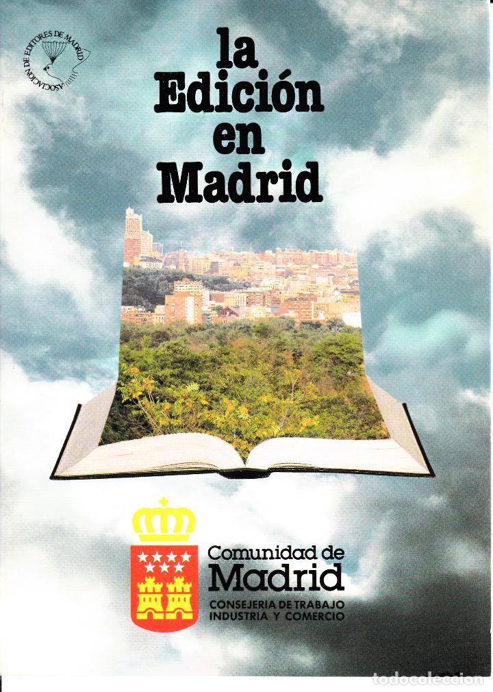 Libros: La Edici&oacute;n en Madrid - Foto 1