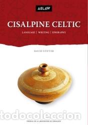 Libros: Cisalpine Celtic: Languge, writing, epigraphy - Stifter, David - Foto 1