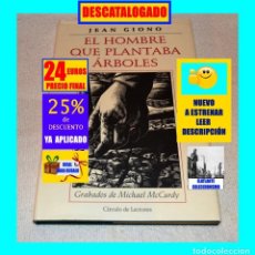 Livres: EL HOMBRE QUE PLANTABA ÁRBOLES JEAN GIONO - EDICIÓN ESPECIAL CON GRABADOS DE MICHAEL MC CURDY - 24€. Lote 234746100