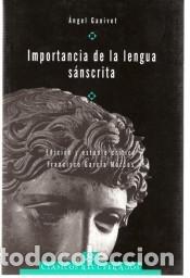 Livres: Importancia de la lengua s&aacute;nscrita : y servicios que su estadio ha prestado a la ciencia del