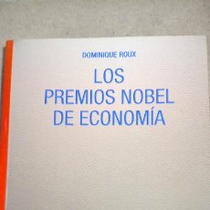 Libros: LIBRO LOS PREMIOS NOBEL DE ECONOMÍA. DOMINIQUE ROUX. EDITORIAL AKAL. AÑO 2006.. Lote 300103318