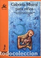 Libri: Gabriela Mistral para ni&ntilde;os - Gabriela Mistral